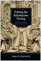Getting-the-Reformation-Wrong