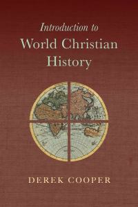 Intro-to-World-Christian-History